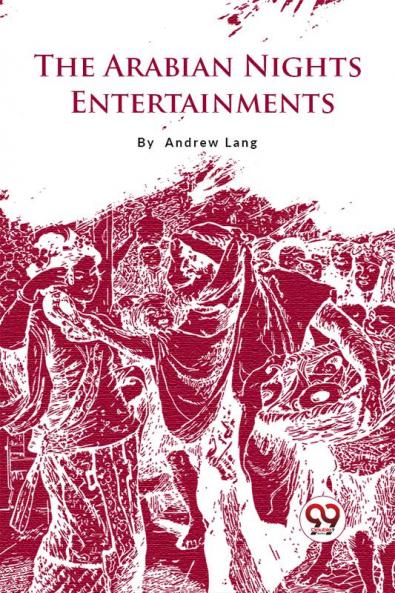 The Arabian Nights Entertainments