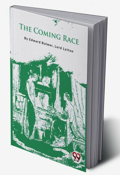 The Coming Race