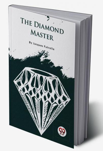 The Diamond Master
