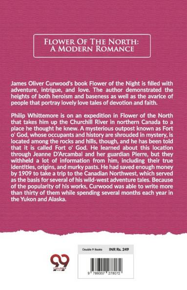 Flower Of The North: A Modern Romance