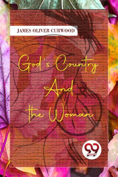 God'S Country-And The Woman