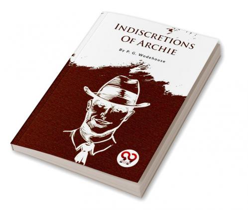 Indiscretions Of Archie