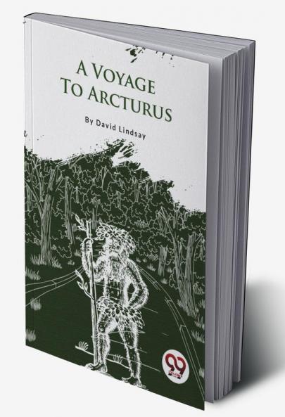 A Voyage To Arcturus