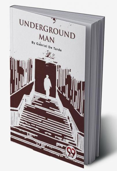 Underground Man