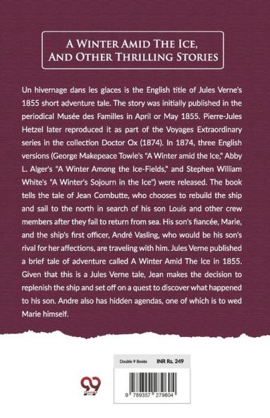 Winter Amid The Ice And Other Thrilling Stories