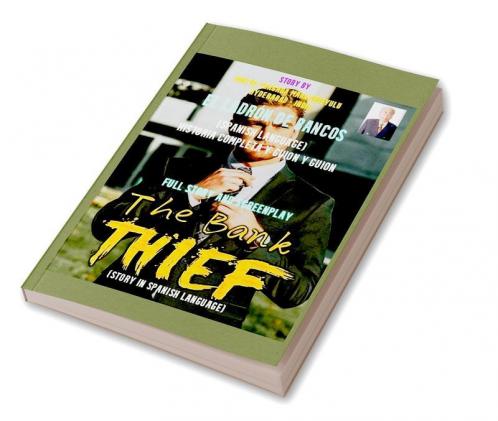 THE BANK THIEF (SPANISH LANGUAGE)