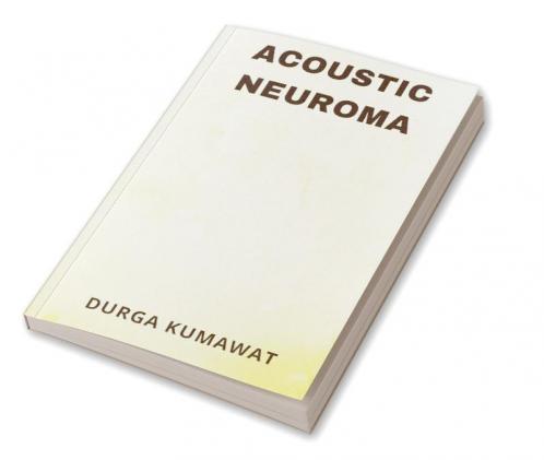Acoustic Neuroma