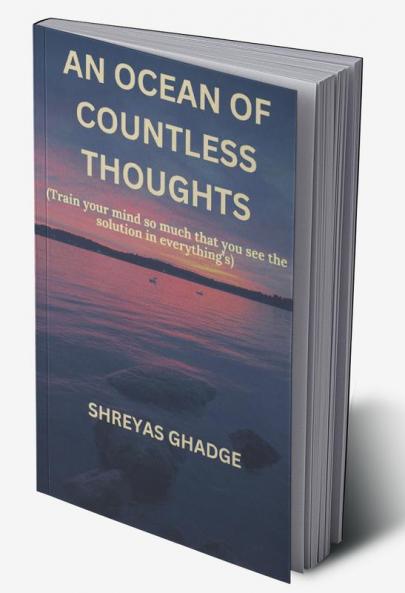 An ocean of countless thoughts