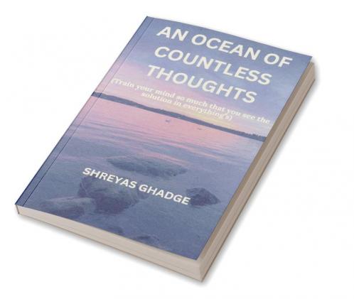 An ocean of countless thoughts