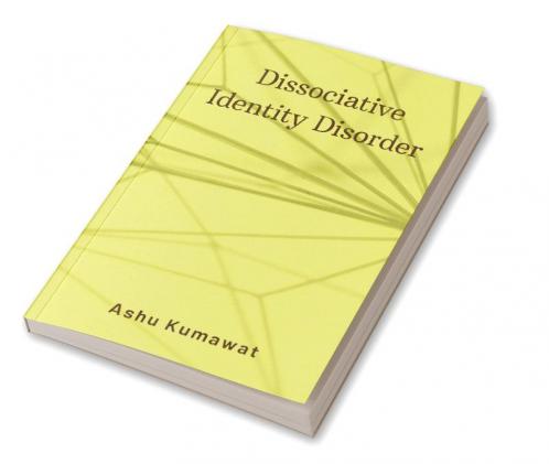 Dissociative Identity Disorder