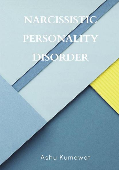 Narcissistic Personality Disorder