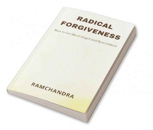 Radical Forgiveness