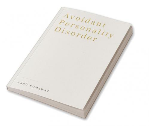 Avoidant Personality Disorder