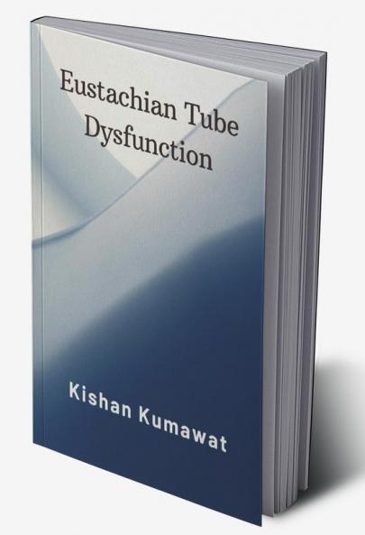 Eustachian Tube Dysfunction