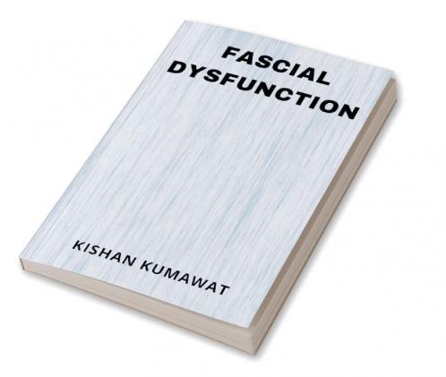 Fascial Dysfunction
