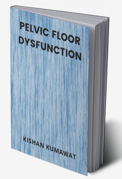 Pelvic Floor Dysfunction