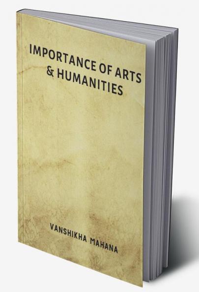 Importance of Arts & Humanities