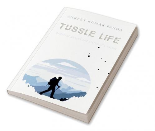 TUSSLE LIFE