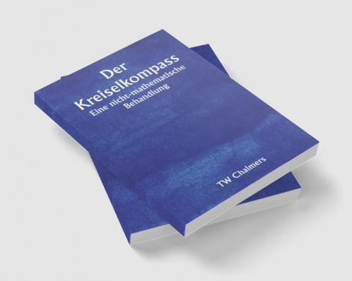 Der Kreiselkompass 

Eine nicht-mathematische Behandlung
