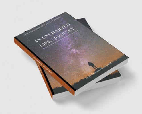 An Uncharted Lifes Journey