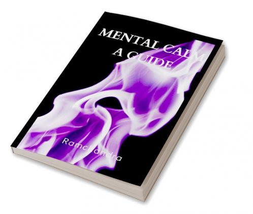 Mental Calm: A Guide