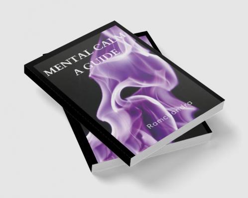 Mental Calm: A Guide