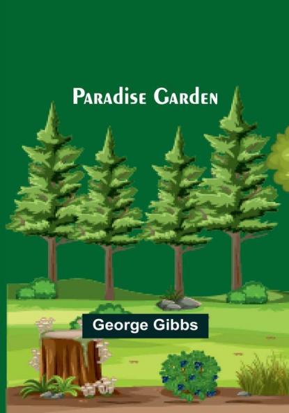 Paradise Garden