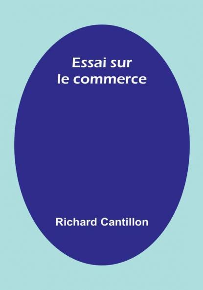 Essai sur le commerce