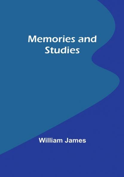 Memories and Studies