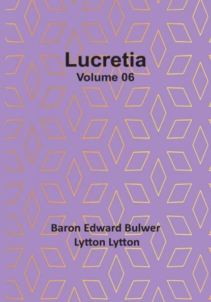 Lucretia|Volume 06