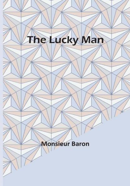 The Lucky Man