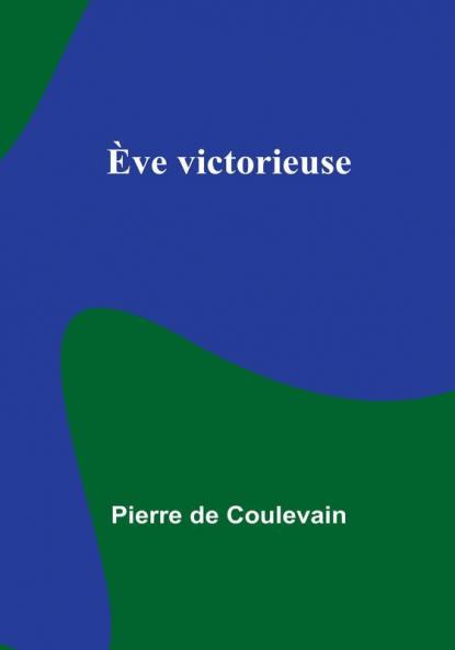 Ève victorieuse