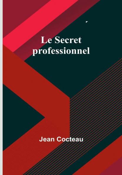 Le Secret professionnel
