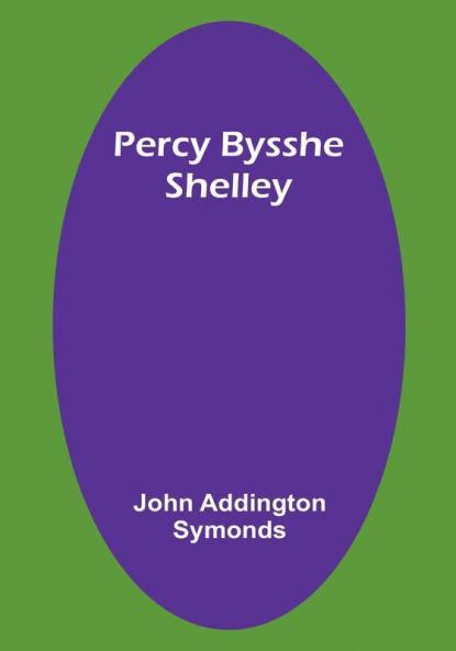 Percy Bysshe Shelley