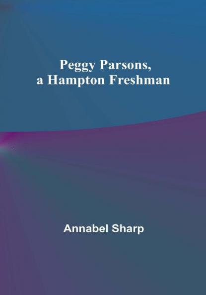 Peggy Parsons a Hampton Freshman