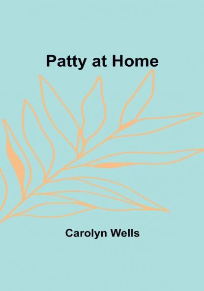 Patty at Home