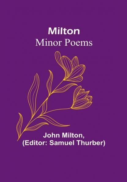 Milton: Minor Poems