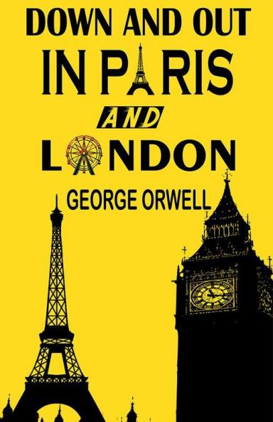 Down And Out In Paris And London