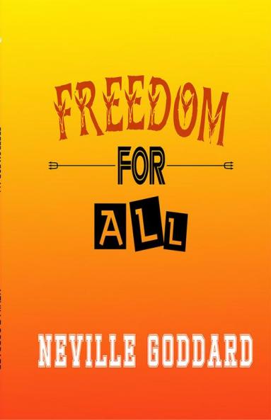 FREEDOM FOR ALL