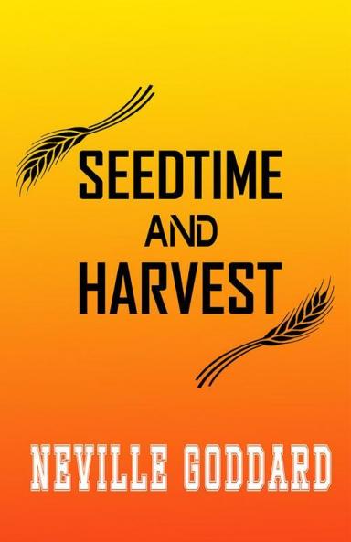 SEEDTIME AND HARVEST