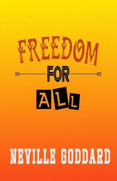 FREEDOM FOR ALL