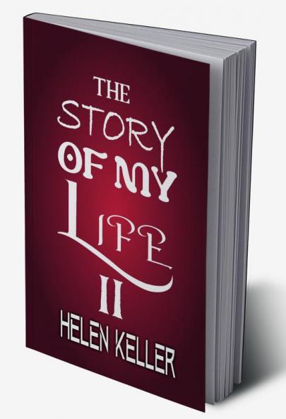 The Story of My Life II