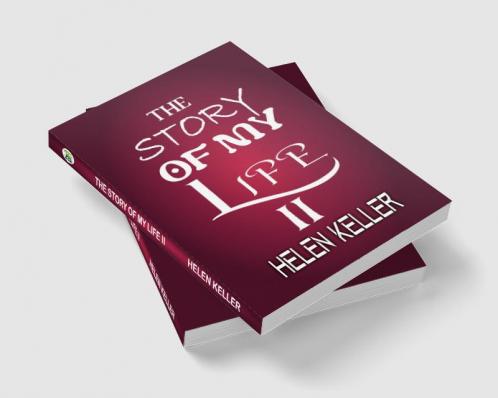 The Story of My Life II