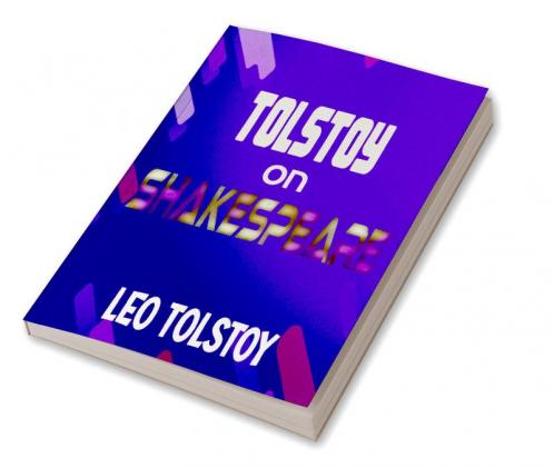 Tolstoy on Shakespeare