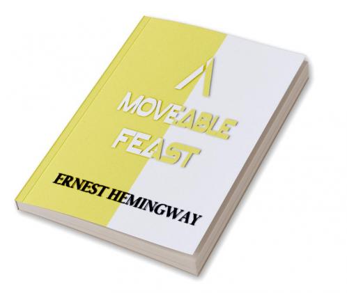 A Moveable Feast