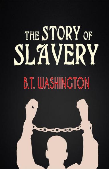 The Story of Slavery
