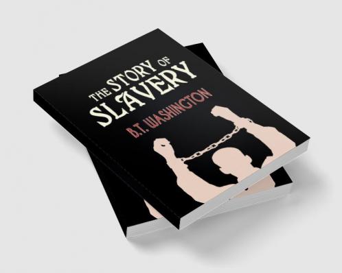 The Story of Slavery