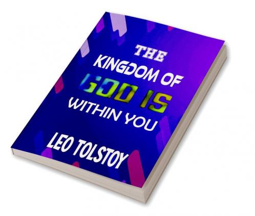 The Kingdom of God is Within You
