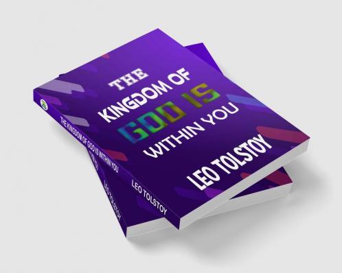 The Kingdom of God is Within You