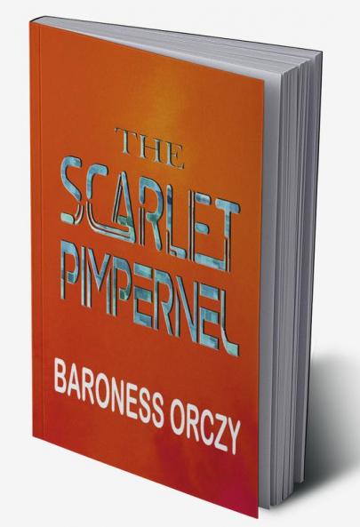 The Scarlet Pimpernel